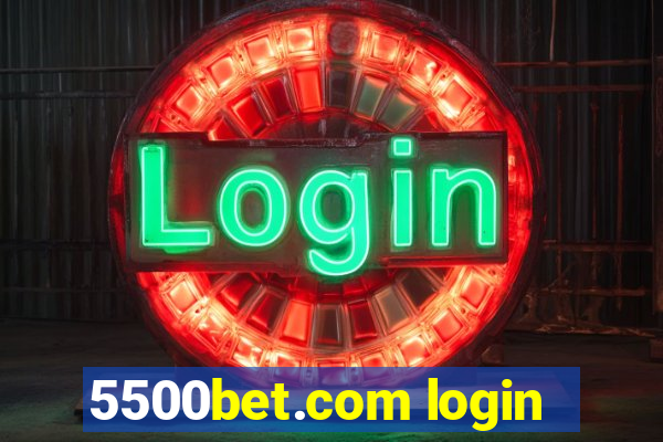 5500bet.com login